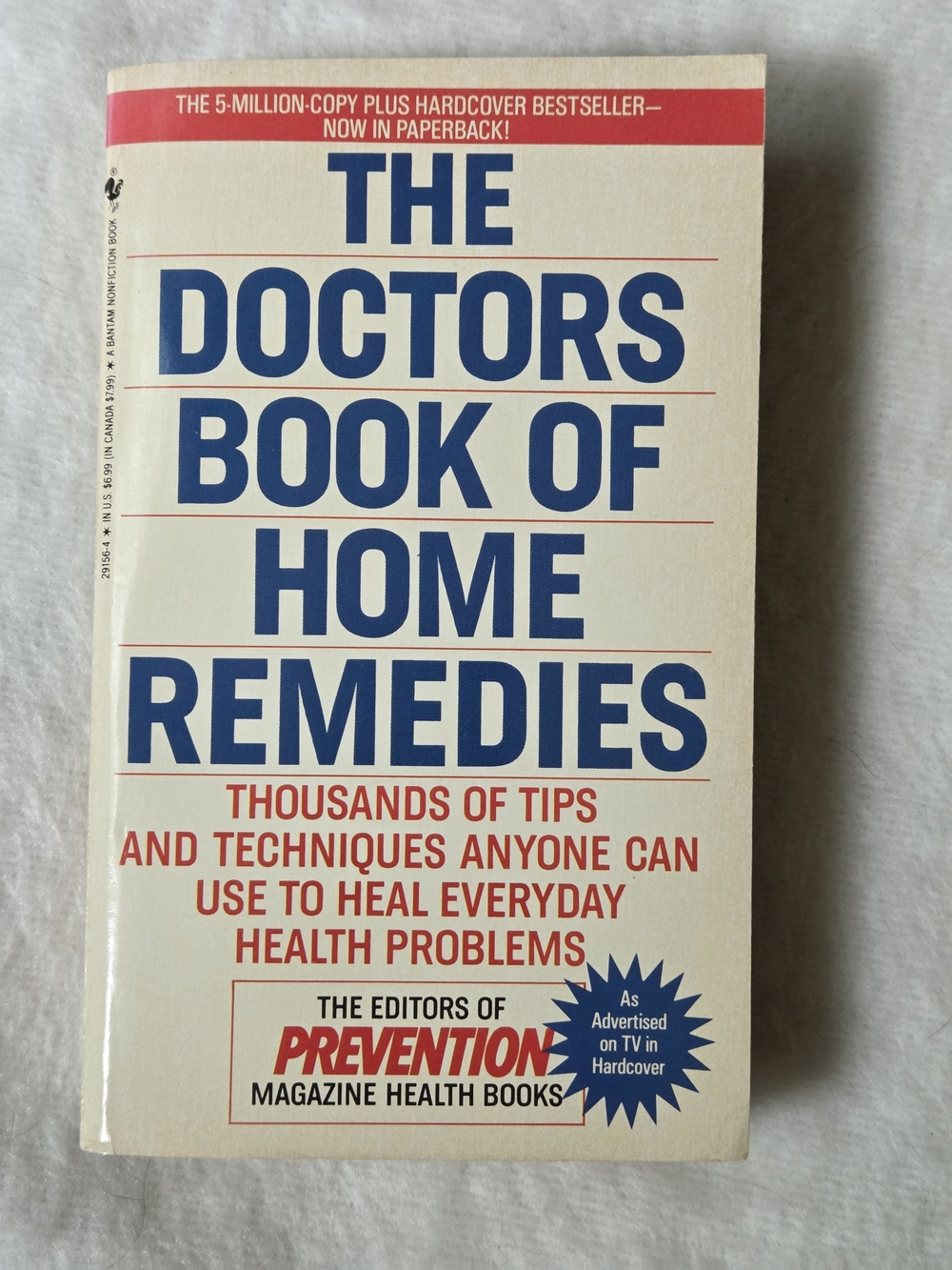 The Doctors Book of Home Remedies: Thousands of Tips and Techniques